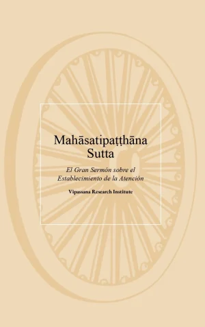 MAHASATIPATTHANA SUTTA