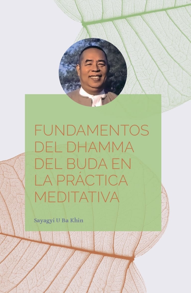 Fundamentos del Dhamma del Buda en la práctica meditativa